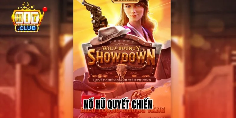 Nổ hũ quyết chiến HitClub