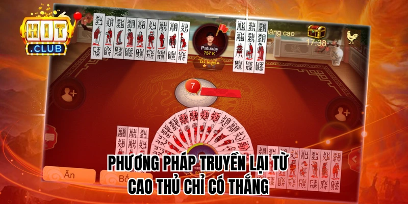 Phương pháp truyền lại từ cao thủ chỉ có thắng