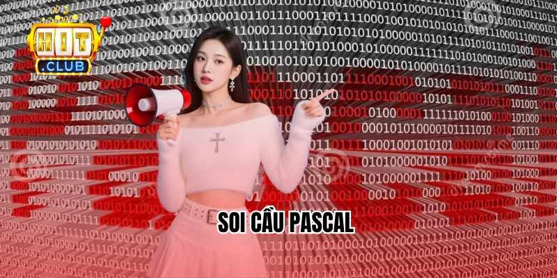 Soi cầu pascal HitClub